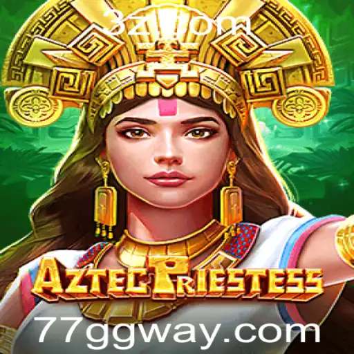Explorando as Aventuras de AztecPriestess: Um Novo Fenômeno no Mundo dos Jogos