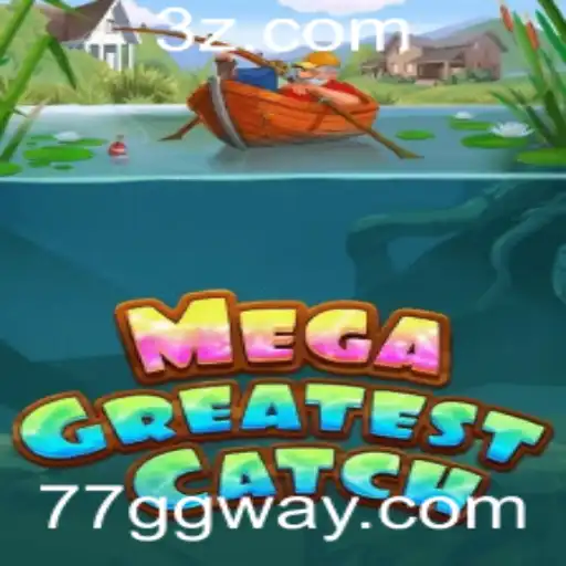 MegaGreatestCatch: O Jogo que Redefine a Experiência de Pesca Virtual